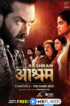 Download Aashram Chapter 2 : The Dark Side (2020) Season 2 Hindi Complete MX Originals Series 480p | 720p | 1080p WEB DL 11 aashram chapter 2 the dark side 2020