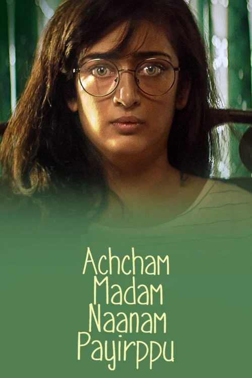 Download Achcham Madam Naanam Payirppu (2022) Tamil Full Movie WeB DL 480p | 720p | 1080p | 2160p 4K 23 achcham madam naanam payirppu 2022