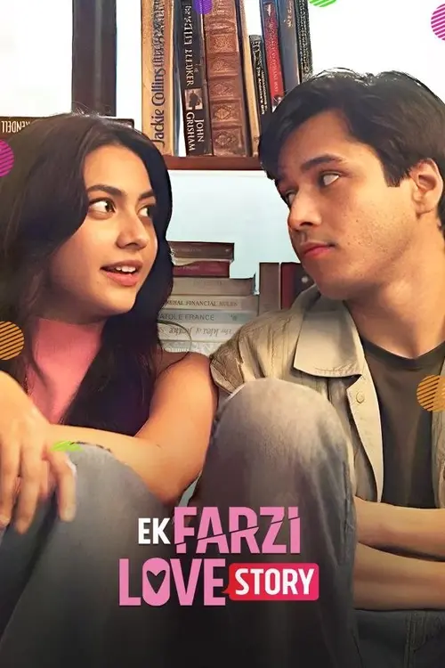 Download Ek Farzi Love Story (S01) Complete Hindi WEB Series 480p | 720p WEB DL 5 ek farzi love story s01