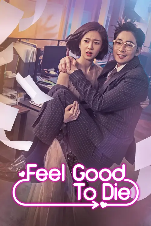 Download Feel Good To Die (Season 1) Dual Audio {Hindi Korean} K Drama Series 480p 720p & 1080p WEB DL 1 feel good to die season 1