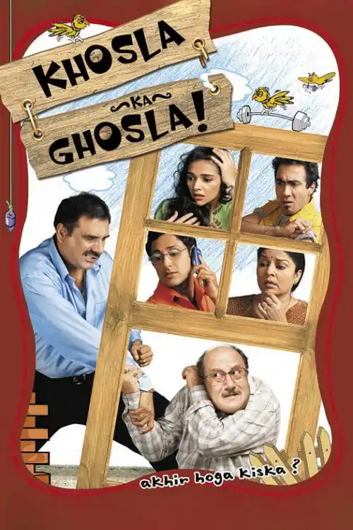 Download Khosla Ka Ghosla (2006) Hindi Full Movie 480p (350MB) | 720p (900MB) 11 khosla ka ghosla 2006