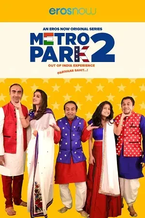 Download Metro Park (Season 1 – 2) Hindi Complete Eros Now WEB Series 480p | 720p WEB DL 24 metro park season 1