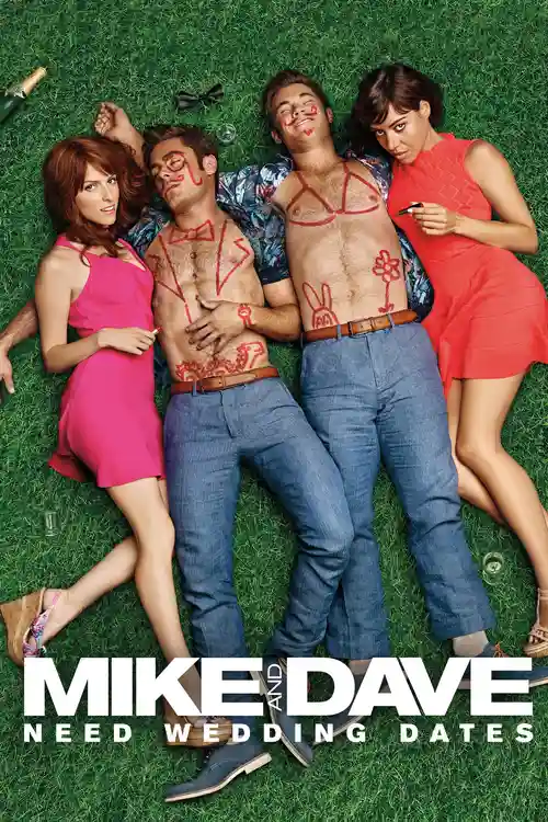 Download Mike and Dave Need Wedding Dates (2016) Dual Audio {Hindi English} WEB DL 480p | 720p | 1080p 24 mike and dave need wedding dates 2016