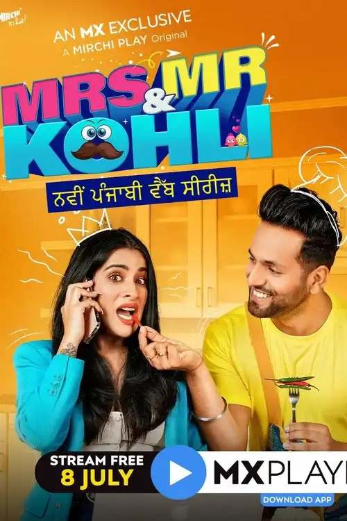 Download Mrs & Mr Kohli (2020) Season 1 Hindi MX Originals Complete Web Series 480p | 720p 24 mrs mr kohli 2020