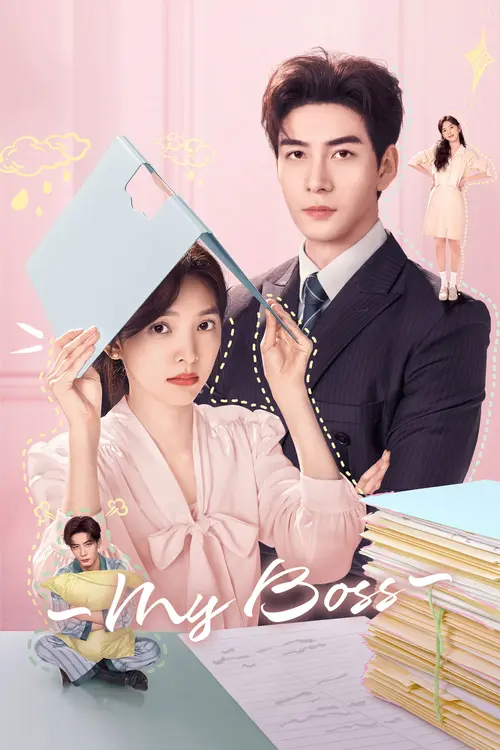 Download My Boss (Season 1) Hindi ORG Dubbed C Drama Series 480p 720p & 1080p WEB DL 3 my boss season 1
