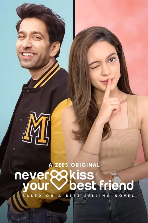 Download Never Kiss Your Best Friend (Season 1 – 2) Hindi Complete Zee5 Original WEB Series 480p | 720p | 1080p WEB DL 23 never kiss your best friend season 1