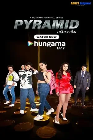 Download Pyramid – Scheme Ya Scam (S01) Complete Hindi WEB Series 480p | 720p | 1080p WEB DL 21 pyramid scheme ya scam s01