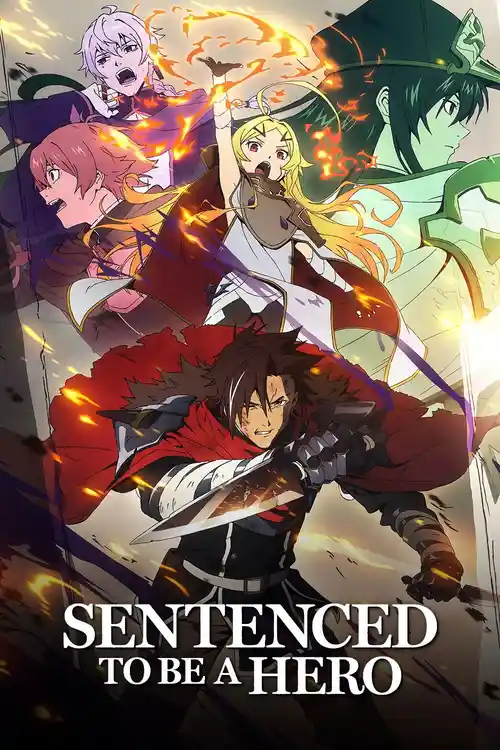 Download Sentenced to Be a Hero (Season 1) Multi Audio {Hindi English Japanese} Anime WEB Series 720p | 1080p WEB DL 14 sentenced to be a hero season 1