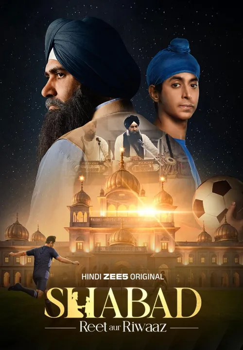 Download Shabad – Reet aur Riwaaz (Season 1) Hindi DD5.1 Zee5 Complete Web Series 480p | 720p | 1080p WEB DL 24 shabad reet aur riwaaz season 1