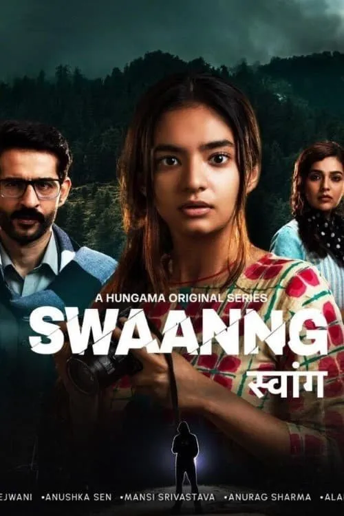 Download Swaanng (2022) Season 1 Hindi Complete Hungama Original WEB Series 480p | 720p WEB DL 19 swaanng 2022