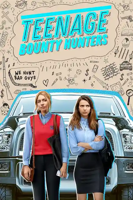 Download Teenage Bounty Hunters Season 1 Hindi Dubbed Complete Netflix Web Series 480p | 720p 3 teenage bounty hunters season 1