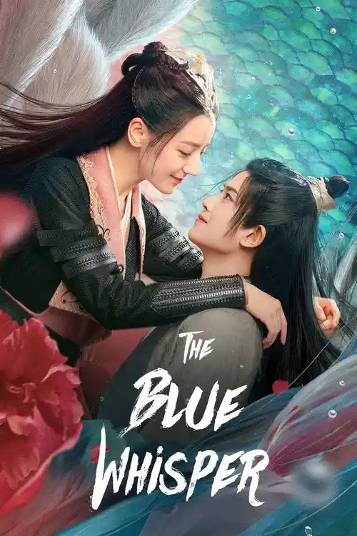 Download The Blue Whisper (Season 1 | Part 1 + 2) Hindi Dubbed (ORG) HotStar C Drama TV Series 480p | 720p | 1080p WEB DL 12 the blue whisper season 1