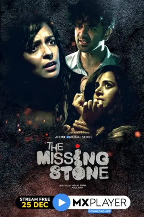 Download The Missing Stone (2020) Season 1 Hindi Complete MX Original WEB Series 480p | 720p HDRip 25 the missing stone 2020