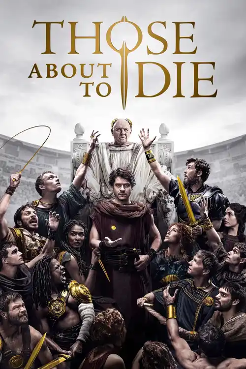 Download Those About to Die (Season 1) {English With Subtitles} Amazon Prime 1080p | 720p WEB DL 18 those about to die season 1