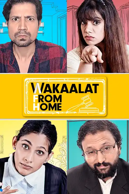 Download Wakaalat From Home (2020) Season 1 Hindi Complete AMZN WEB Series 480p | 720p WEB DL 1 wakaalat from home 2020