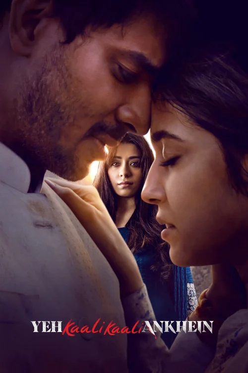 Download Yeh Kaali Kaali Ankhein (2022) Season 1 Hindi Complete Netflix Original WEB Series 480p | 720p | 1080p WEB DL 6 yeh kaali kaali ankhein 2022