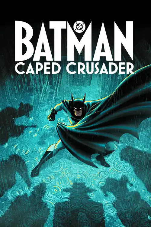 Download Batman: Caped Crusader (2026) Season 2 Dual Audio {Hindi-English} Amazon-Series 480P | 720P | 1080P Web-Dl 13 batman caped crusader 2026