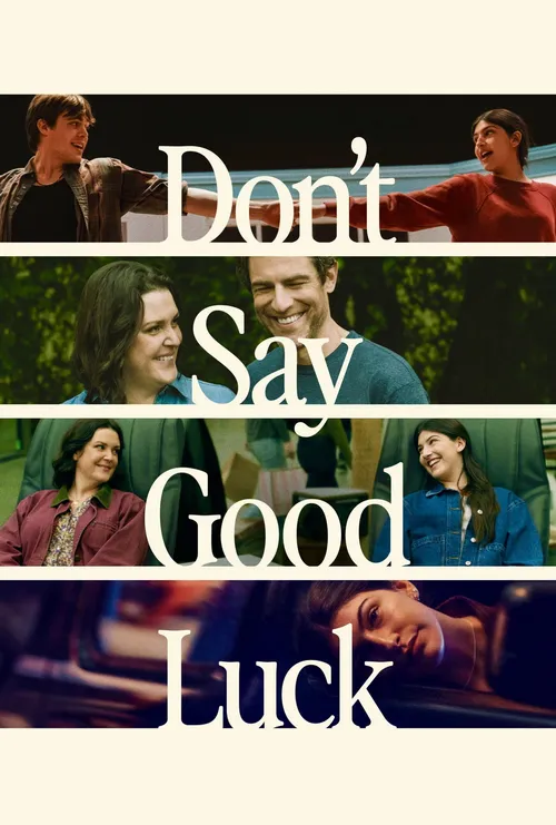 Download Don’T Say Good Luck (2026) Web-Dl Dual Audio {Hindi-English} 480P 720P & 1080P – Netflix Film 14 don t say good luck 2026
