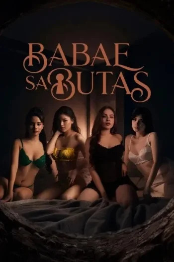 Babae Sa Butas (2026) Unrated Hollywood Full Movie 480P | 720P Web-Dl | Free Download 6 babae sa butas 2026