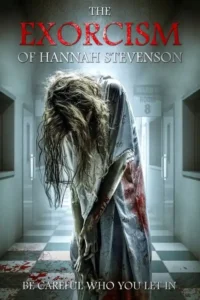 the exorcism of hannah stevenson 2022